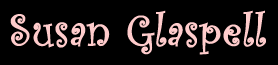 Susan Glaspell